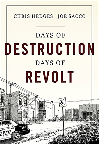 Days of destruction, days of revolt