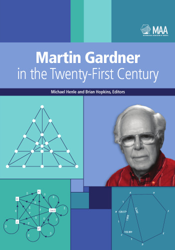 Martin Gardner in the twenty-first century