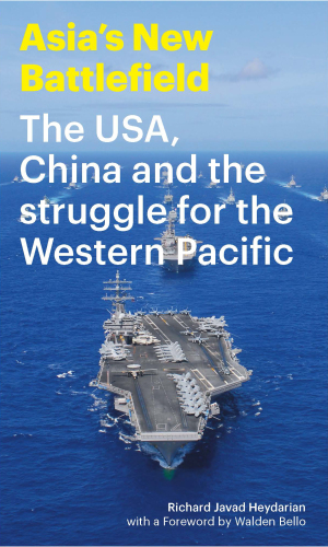 Asia's new battlefield : the USA, China and the struggle for the Western Pacific