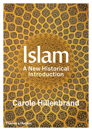 Islam : a new historical introduction