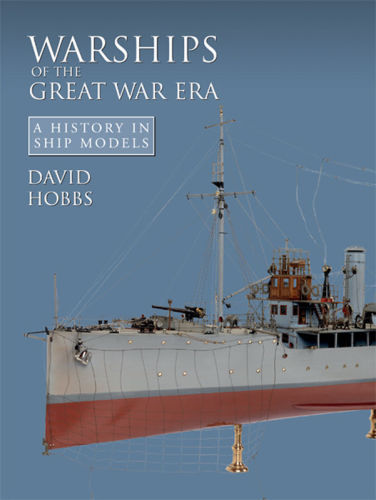 Warships of the Great War era : a history in ship models
