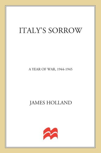 Italy's sorrow : a year of war, 1944-1945