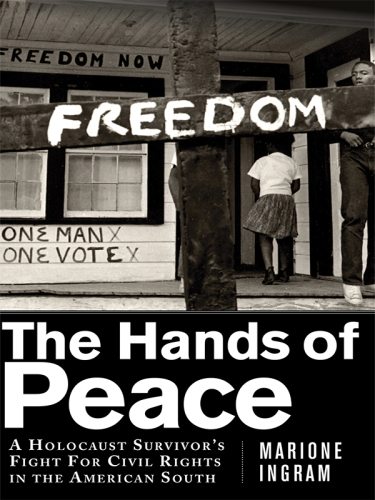 The Hands of Peace: A Holocaust Survivor’s Fight for Civil Rights in the American South
