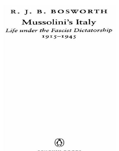Mussolini's italy : life under the fascist dictatorship, 1915-1945