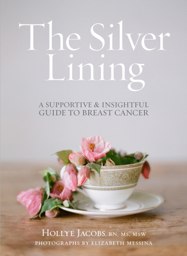 The silver lining : an insightful guide to the realities of breast cancer
