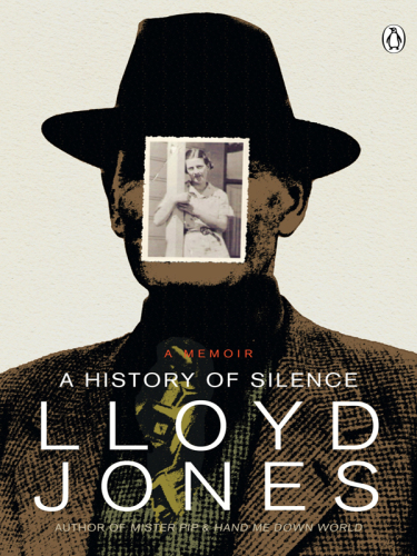 A history of silence : a memoir