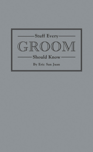 Stuff every groom should know