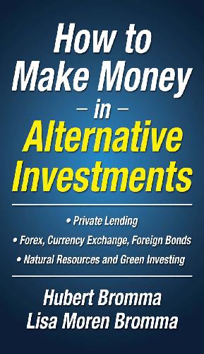 How To Make Money In Alternative Investments