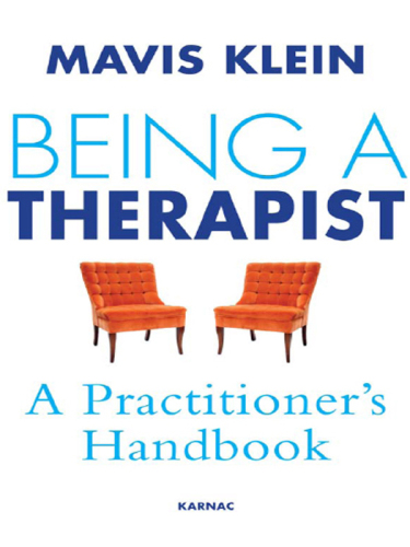 Being A Therapist: A Practioner's Handbook