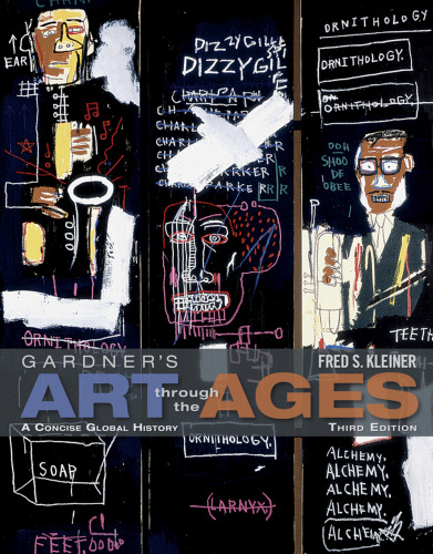 Gardner’s Art Through the Ages: A Concise Global History