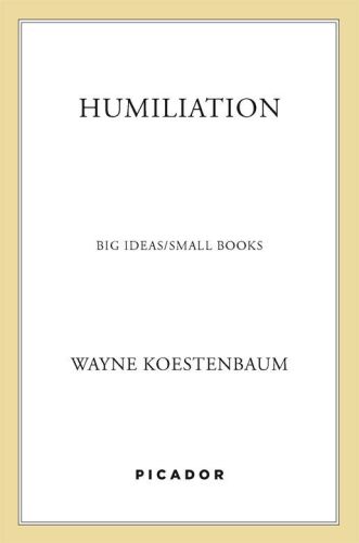 Humiliation : big Ideas : small books