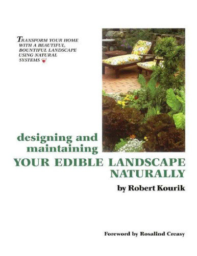 Designing and maintaining your edible landscape naturally