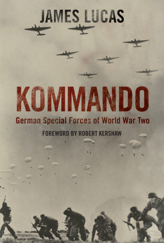 Kommando : German special forces of World War Two