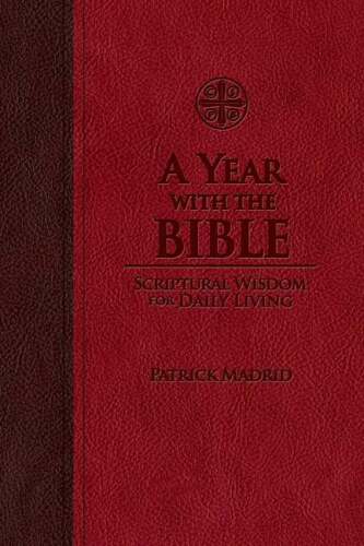 A year with the Bible : Scriptural wisdom for daily living