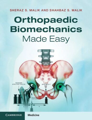 Orthopaedic biomechanics made easy