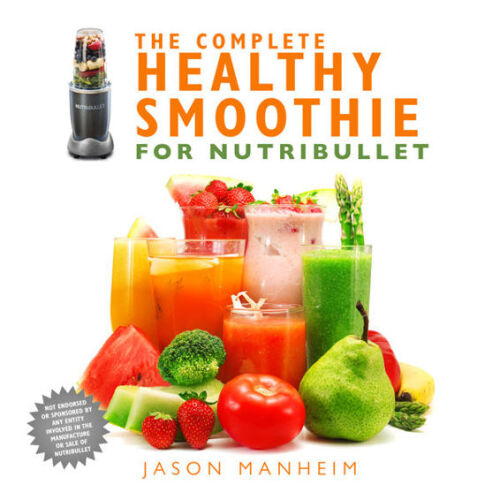 The complete healthy smoothie for Nutribullet
