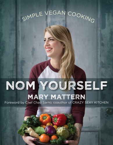Nom yourself : simple vegan cooking