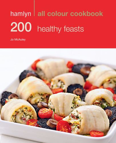 Hamlyn All Colour Cookbook 200 Healthy Feasts