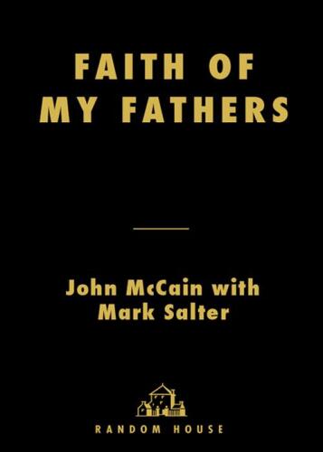 Faith of My Fathers Faith of My Fathers
