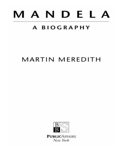 Nelson Mandela: A Biography