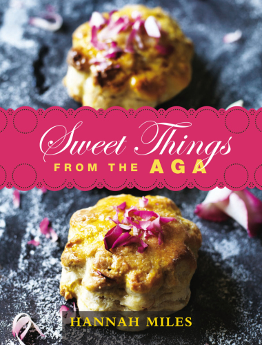 Sweet things from the aga