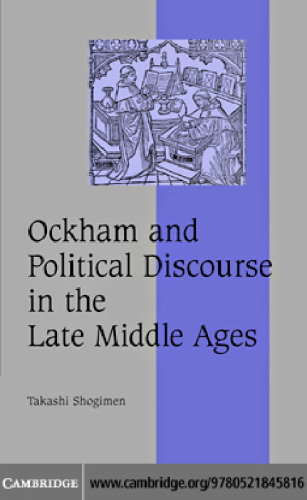 Ockham and Political Discourse in the Late Middle Ages