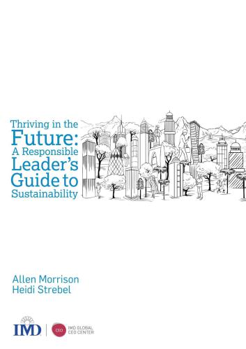Thriving in the Future: A Responsible Leader's Guide to Sustainability