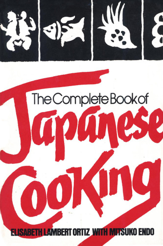 The complete book of Japanese cooking