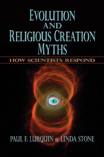 Evolution and Religious Creation Myths. How Scientists Respond