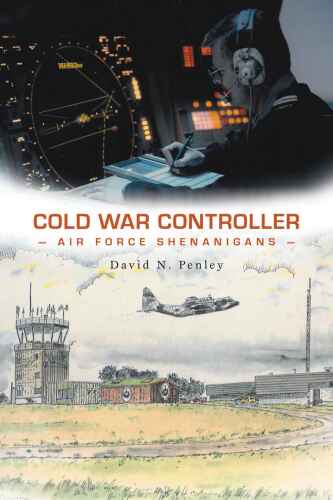 COLD WAR CONTROLLER : air force shenanigans
