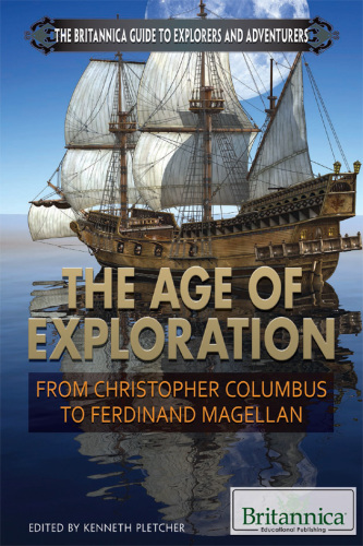 The Age of Exploration : From Christopher Columbus to Ferdinand Magellan