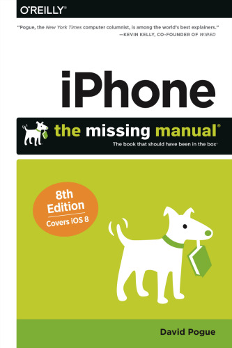 IPhone: The Missing Manual: 8th Ed