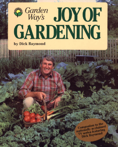 Garden Way's joy of gardening