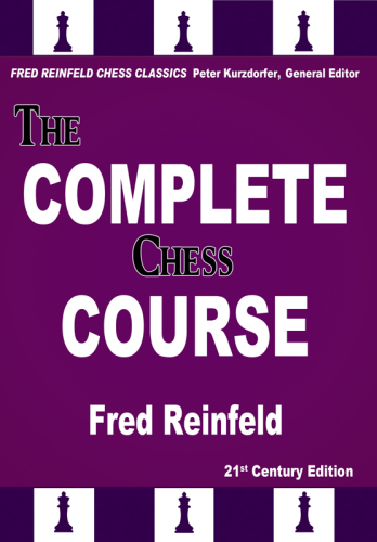 The complete chess course : from beginning to winning chess!