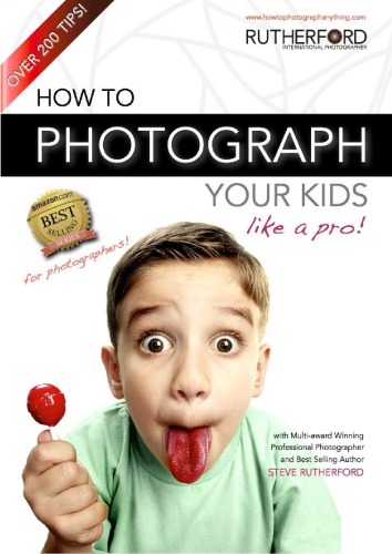 How to Photograph your Kids like a Pro