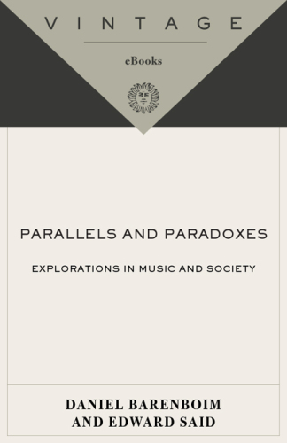 Parallels and paradoxes : explorations in music and society