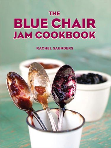 The Blue Chair jam cookbook