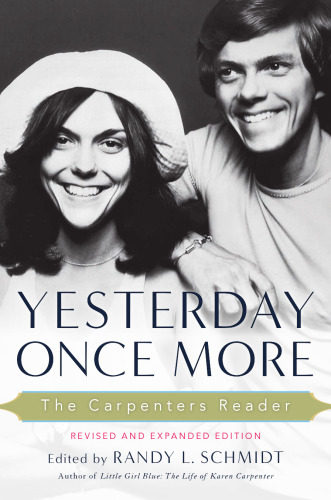 Yesterday once more : the Carpenters reader