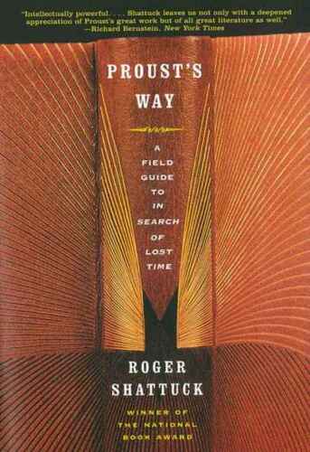 Proust's way : a field guide to In search of lost time