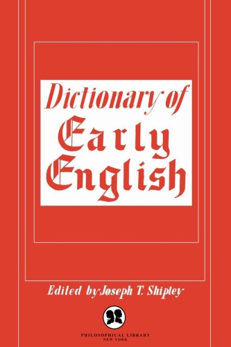 Dictionary of early English