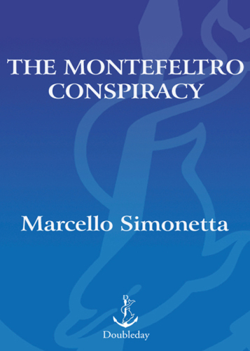 The Montefeltro conspiracy : a Renaissance mystery decoded