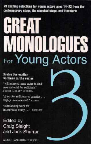 Great monologues for young actors : volume III