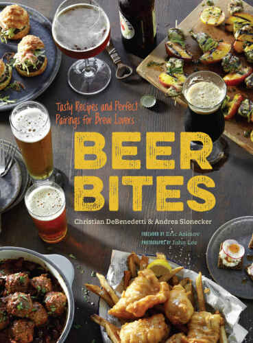 Beer Bites:Tasty Recipes and Perfect Pairings for Brew Lovers
