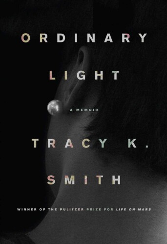 Ordinary light : a memoir