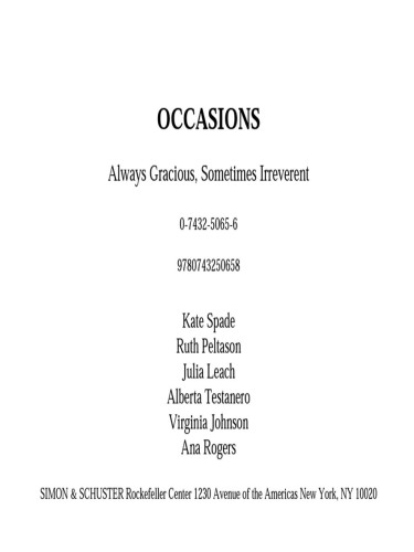 Occasions : always gracious, sometimes irreverent