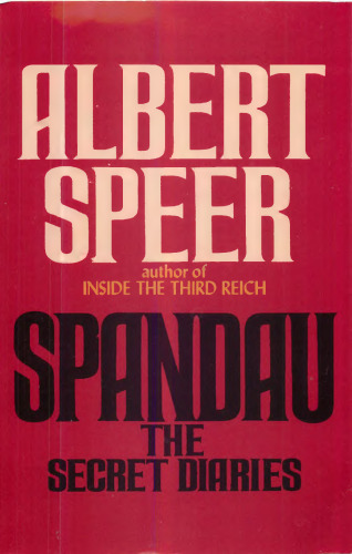 Spandau : the secret diaries
