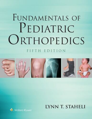 Fundamentals of pediatric orthopedics