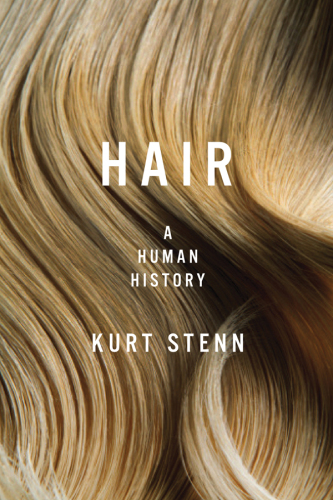 Hair : a human history