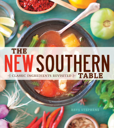 The new Southern table : classic ingredients revisited