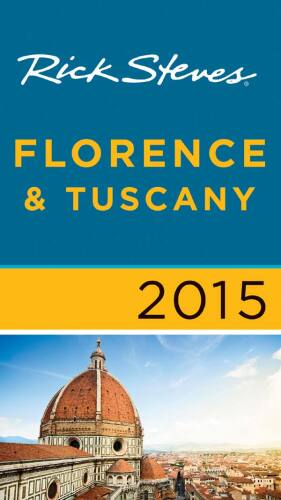 Rick Steves' Florence & Tuscany 2015
